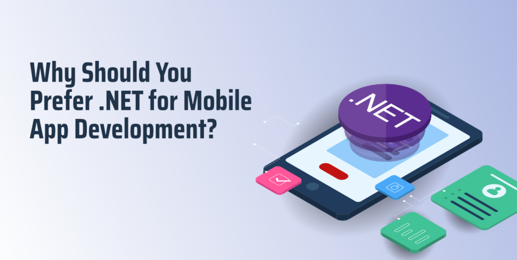 C# and .NET. Why .NET for mobile app development