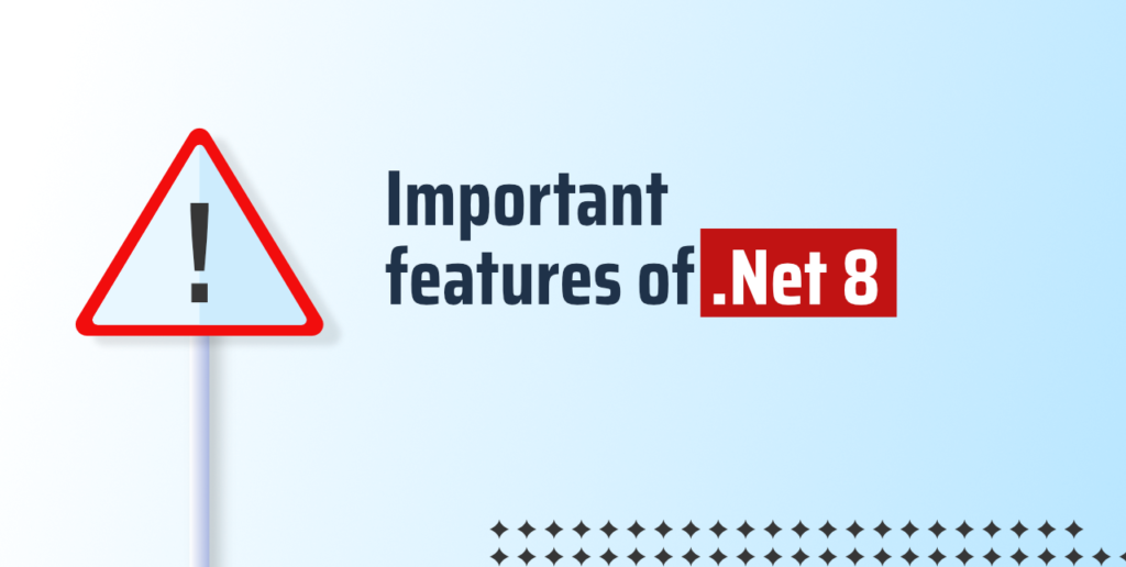 Features of .NET 8