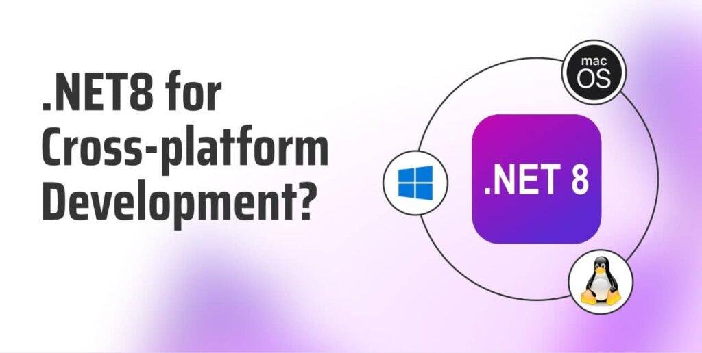 Cross-platform development with .net8